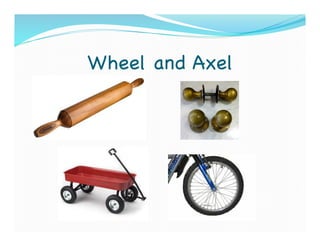 Wheel and Axel