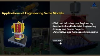 Engineering Scale Models That Bring Complex Designs to Life | PDF
