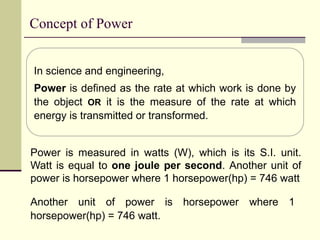 Power In Science ENGINEERING SCIENCE - (WORK-ENERGY & POWER).pptx