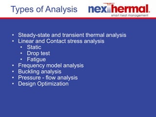 Improved performance and improved heat transfer efficiencyNozzle Design for Optimal Heat TransferNozzle diameter tolerance for good heat transfer (important for heater ID)