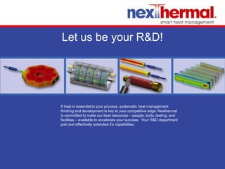 1991 - Initial cartridge heater produced