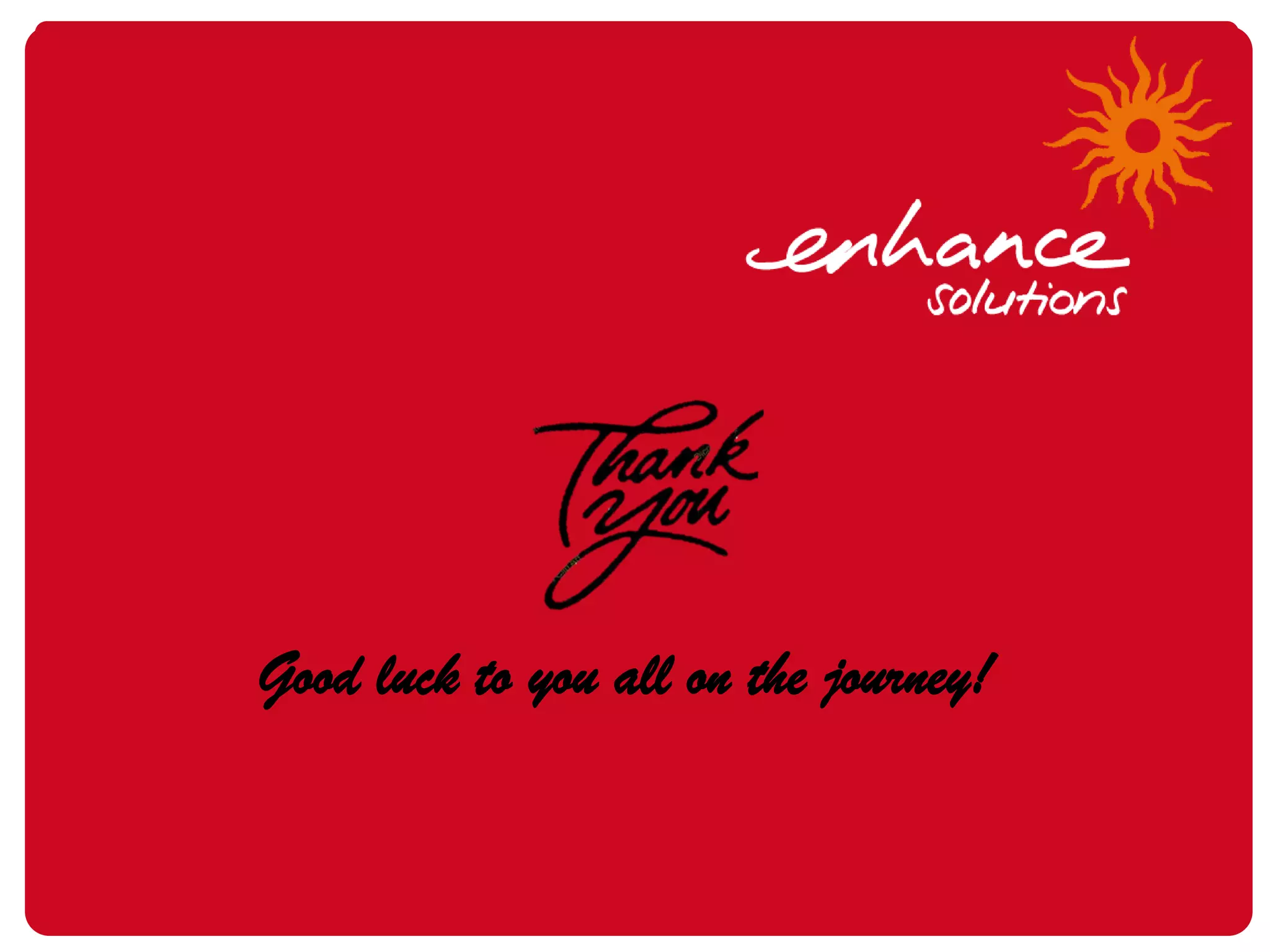 Good luck to you all on the journey!
 