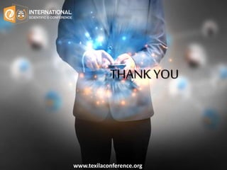 THANK YOU
www.texilaconference.org