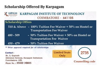 Scholarship Offered By Karpagam
 