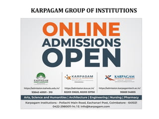 KARPAGAM GROUP OF INSTITUTIONS
 