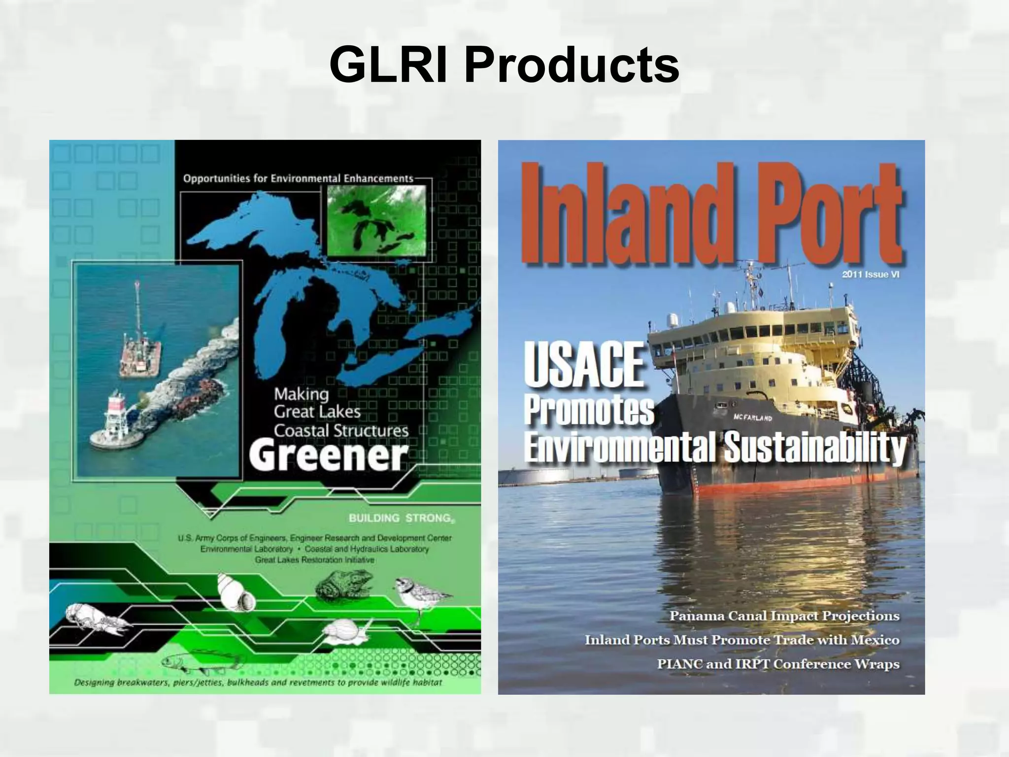 GLRI Products
 