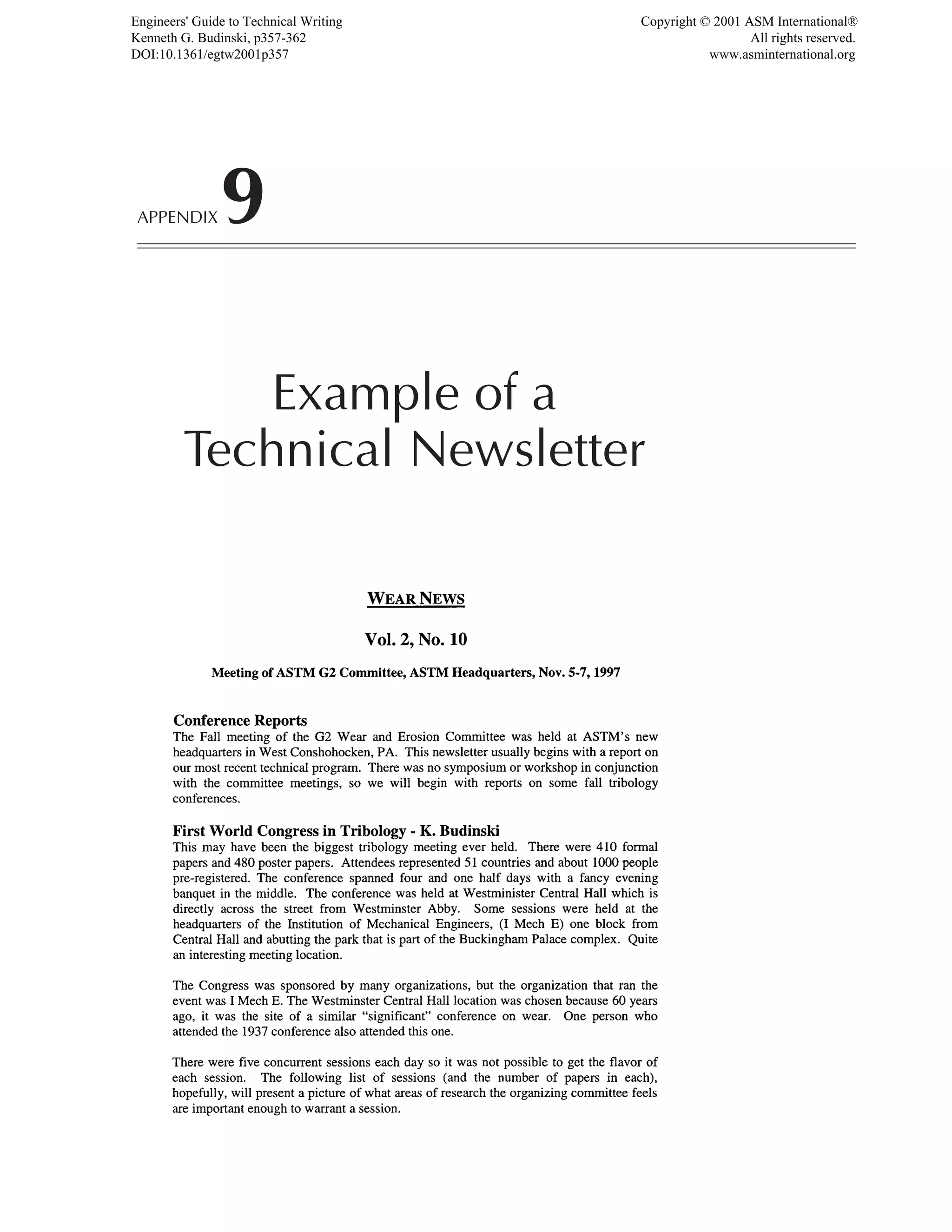 APPENDIX9
Example of a
Technical Newsletter
Engineers' Guide to Technical Writing
Kenneth G. Budinski, p357-362
DOI:10.1361/egtw2001p357
Copyright © 2001 ASM International®
All rights reserved.
www.asminternational.org
 
