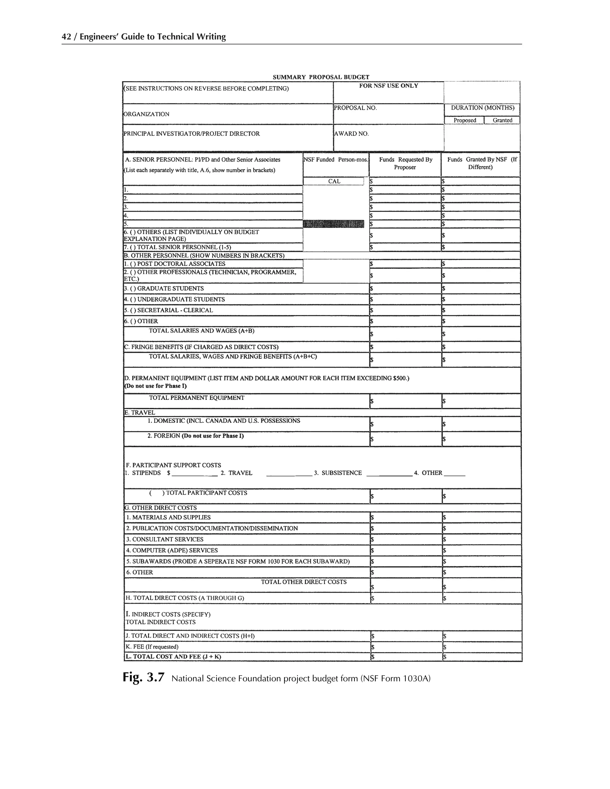 42 / Engineers’ Guide to Technical Writing
Fig. 3.7 National Science Foundation project budget form (NSF Form 1030A)
 