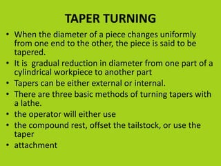 Operator Taper Engine lathe ,types of lathes | PPTX