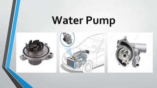 Water Pump
 