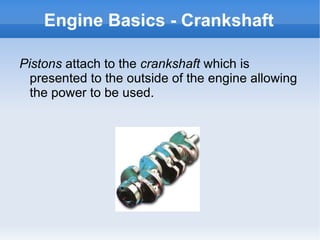 Parrellel twin (M) 2 Stroke Normally Single Cylinder Rotary 