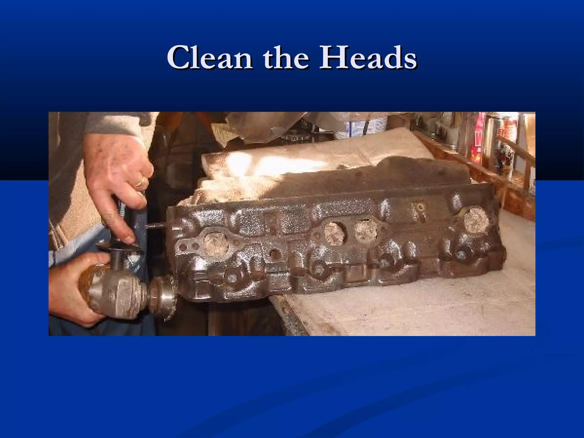 Clean the HeadsClean the Heads
 