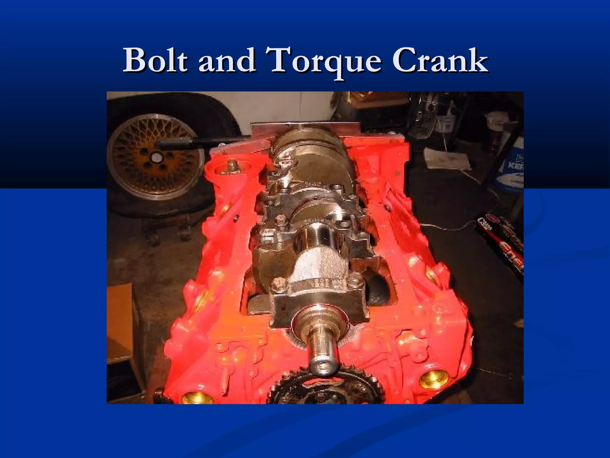 Bolt and Torque CrankBolt and Torque Crank
 