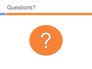 Questions??