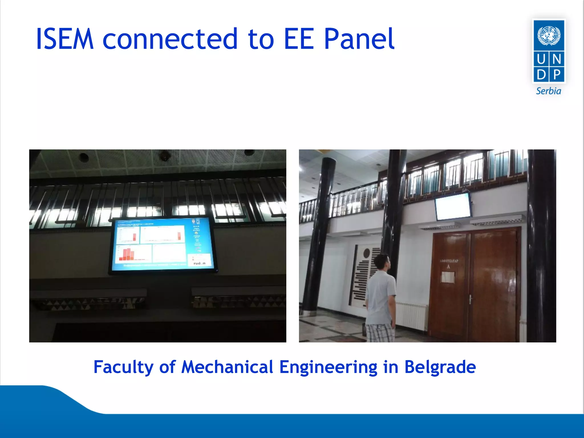 Page 21
ISEM connected to EE Panel
Faculty of Mechanical Engineering in Belgrade
 