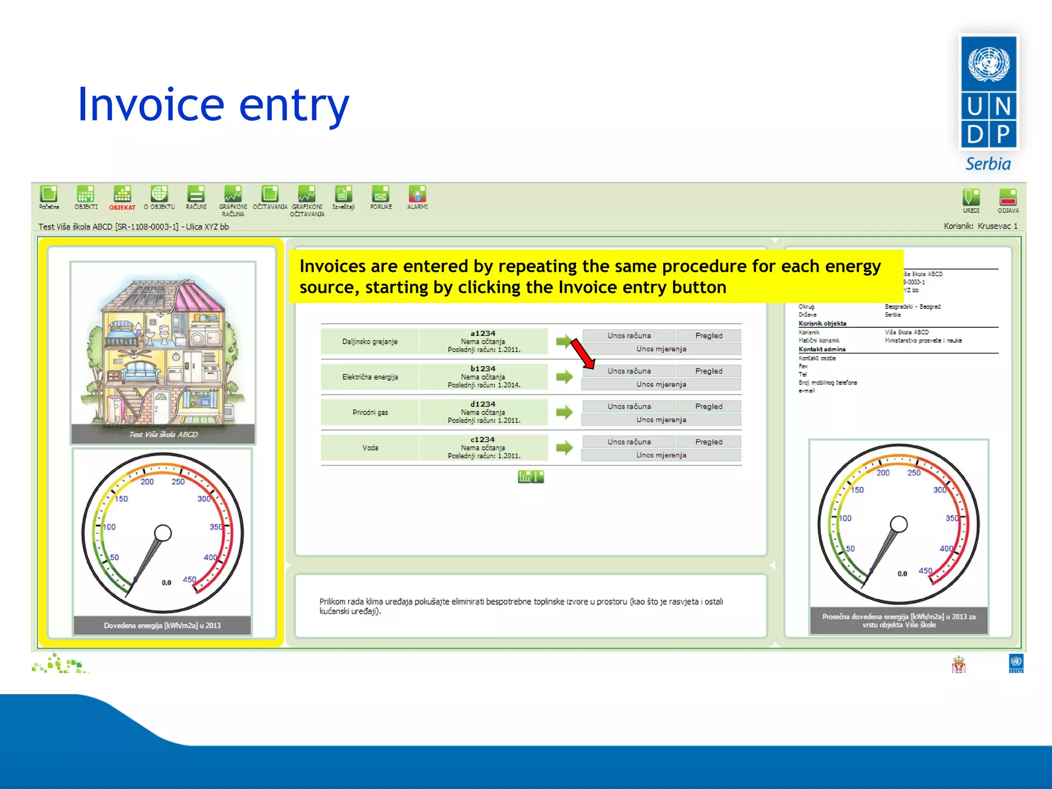 Page 84
Invoice entry
Invoices are entered by repeating the same procedure for each energy
source, starting by clicking the Invoice entry button
 