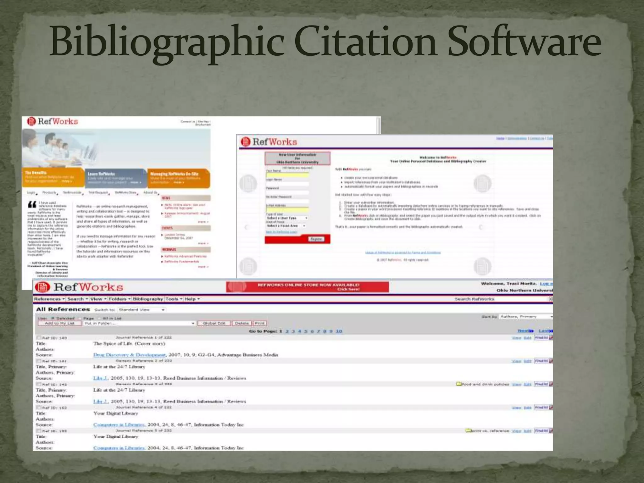 Bibliographic Citation Software                REFWORKS