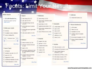 Facets: Limit Your Results
 