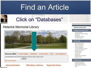 Find an Article
Click on “Databases”
 