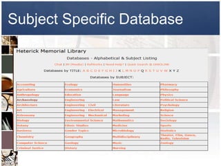 Subject Specific Database
 