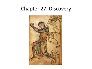 Chapter 27: Discovery
 