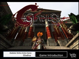 Gladiator Online Action Game  Gladius Game Introduction 