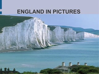 ENGLAND IN PICTURES  