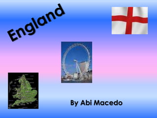 England By Abi Macedo 