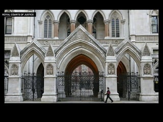 ROYAL COURTS OF JUSTICE 