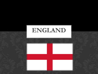 ENGLAND

 