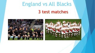 England vs All Blacks
 
