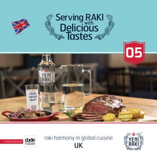 Funda Inansal
rakı harmony in global cuisine
UK
05
 