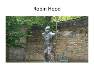 Robin Hood
 