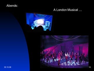 Abends Abends:  A London Musical … 