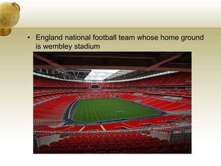 England national football team whose home ground is wembley stadium 