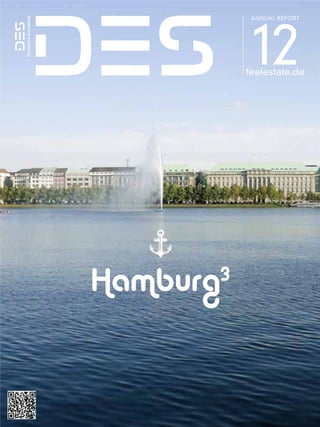 Hamburg3
feelestate.de
ANNUAL REPORT
12
 