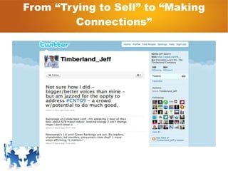 From “Trying to Sell” to “Making Connections” 