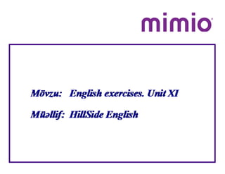 English exercises. Unit XI