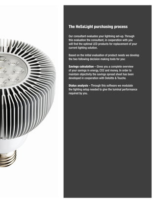 @9(%8(4-!&$9)%5<,.9-:&#$%5,".(::

G23$4*,12%(+,($#5+%2+(#1$:*23$%&0"(,&,0$1#(;297$!"3*20"$
("&1$#5+%2+(&*,$("#$4*,12%(+,(C$&,$4**9#3+(&*,$<&("$:*2$
<&%%$'&,6$("#$*9(&)+%$-./$93*624(1$'*3$3#9%+4#)#,($*'$:*23$
4233#,($%&0"(&,0$1*%2(&*,7$

`+1#6$*,$("#$&,&(&+%$#5+%2+(&*,$*'$93*624($,##61$<#$6#5#%*9$
("#$(<*$'*%%*<&,0$6#4&1&*,$)+B&,0$(**%1$'*3$:*2[

4-1&#$:%.-2.<2-)&"#$a$&5#1$:*2$+$4*)9%#(#$*5#35&#<$
*'$:*23$1+5&,01$&,$#,#30:C$FGH$+,6$)*,#:7$U,$*36#3$(*$
)+&,(+&,$*8^#4(&5&(:$("#$1+5&,01$193#+6$1"##($"+1$8##,$
6#5#%*9#6$&,$4**9#3+(&*,$<&("$/#%*&((#$b$!*24"#7

6&-2<A%-#-2/:&:$a$!"3*20"$("&1$1*'(<+3#$<#$)*62%+(#$
("#$%&0"(&,0$1#(29$,##6#6$(*$0&5#$("#$%2)&,+%$9#3'*3)+,4#$
3#Q2&3#6$8:$:*27
 