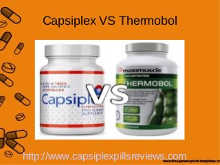 Capsiplex VS Thermobol




http://www.capsiplexpillsreviews.com
 