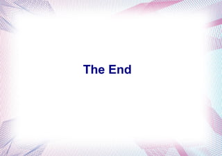 The End
 