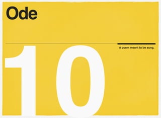 10
A poem meant to be sung.
Ode
 