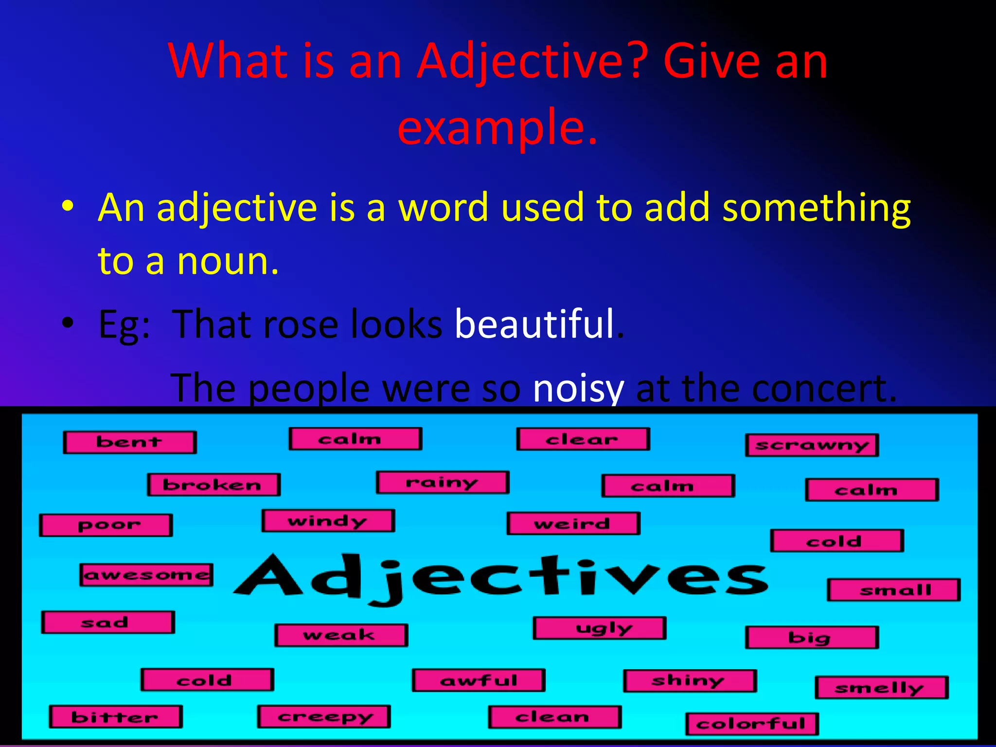 ADJECTIVES PPT ADJECTIVES PPT