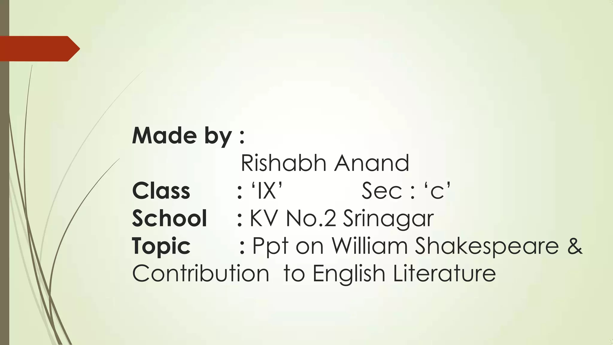 William Shakespeare Life & contribution to English Literature | PPTX