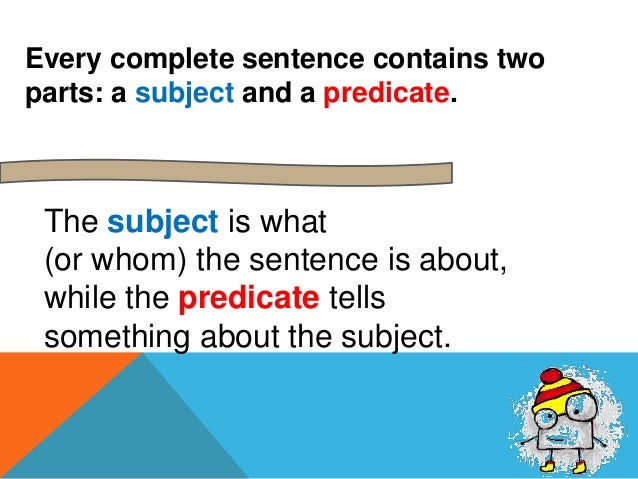 SUBJECT AND PREDICATE