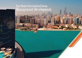 Fine home international group's profile 