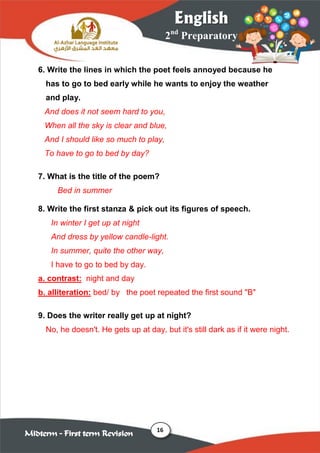 16
2nd
Preparatory
English
Midterm – First term Revision
6. Write the lines in which the poet feels annoyed because he
has...