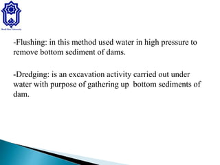 Sediment management in flood control dams | PPTX