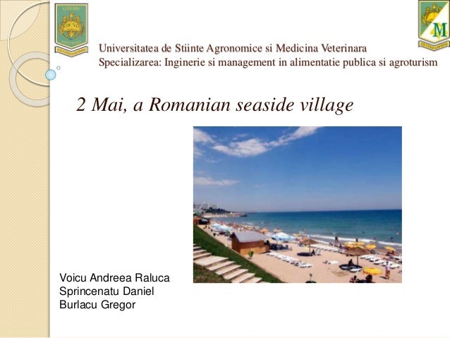 2 Mai A Romanian Seaside Village
