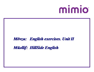 English exercises. Unit II
